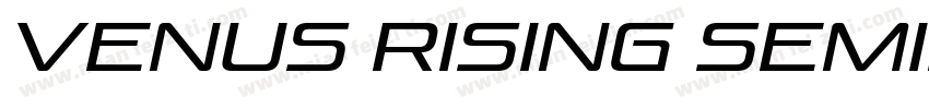 Venus Rising SemiBold Italic字体转换